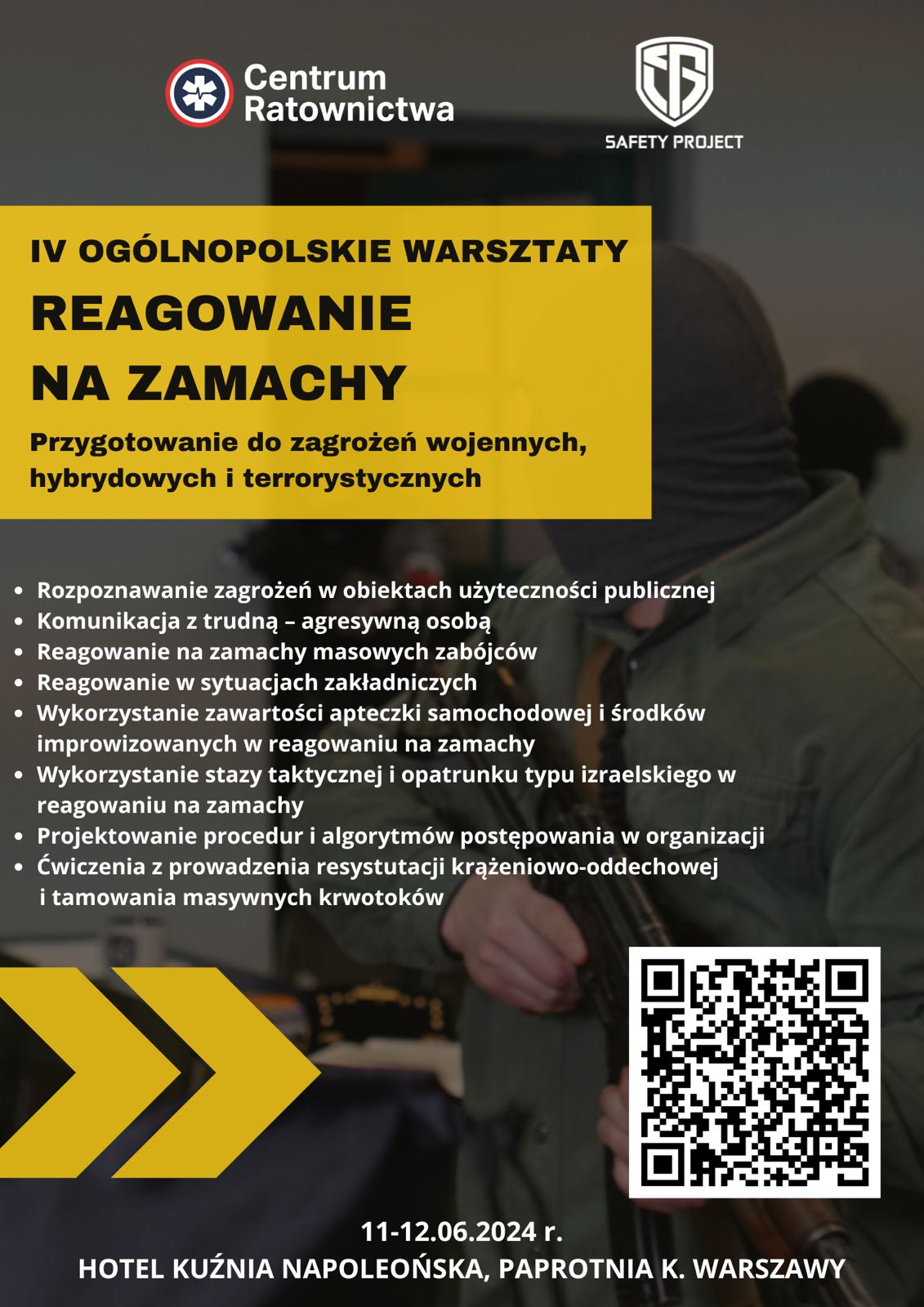 IV Ogólnopolski Warsztaty - reagowanie na zamachy - 11-12.06.2024 r.