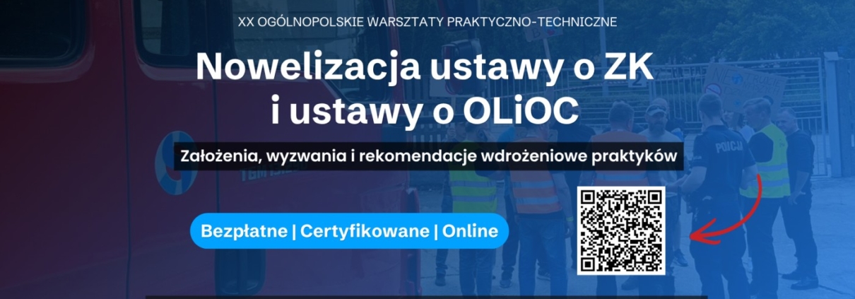 Warsztaty pt. „Nowelizacja ustawy o zarządzaniu kryzysowym i ustawy o OLiOC – założenia, wyzwania i rekomendacje wdrożeniowe praktyków” - Safety Project - 8.07.2026