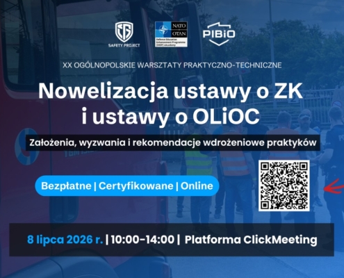 Warsztaty pt. „Nowelizacja ustawy o zarządzaniu kryzysowym i ustawy o OLiOC – założenia, wyzwania i rekomendacje wdrożeniowe praktyków” - Safety Project - 8.07.2026